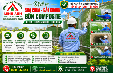 Sửa chữa, bảo dưỡng bồn composite tại Vĩnh Long